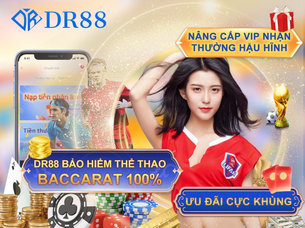 DR88 – Đăng Ký và Đăng Nhập DR88 Chính Thức 25 Baccarat, Thể thao bảo hiểm 100% tại DR88